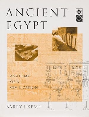 Ancient Egypt: Anatomy of a Civilisation.