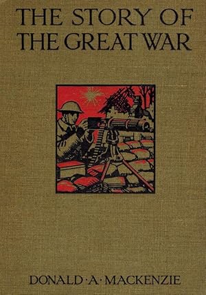 The Story of The Great War.