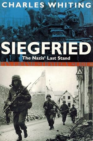 Siegfried: The Nazis' Last Stand.