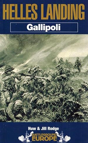 Gallipoli: The Landings at Helles (Battleground Europe).