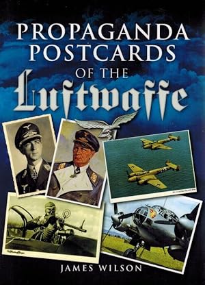 Propaganda Postcards of the Luftwaffe.