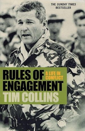 Rules of Engagement: A Life in Conflict.