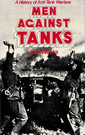 Men Against Tanks: A History of Anti-Tank Warfare.