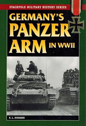 Germany's Panzer Arm in WWII.