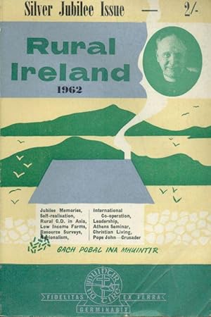 Rural Ireland 1962. Silver Jubilee Issue.