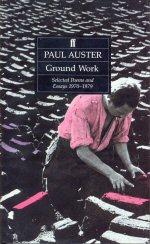 Ground Work: Selected Poems and Essays, 1970-79
