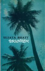 Brunizem - Bhatt, Sujata