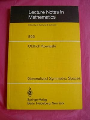 Generalized Symmetric Spaces