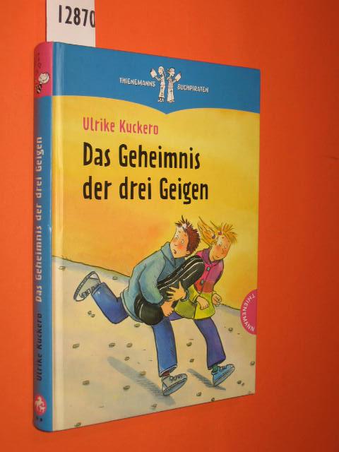 Das Geheimnis der drei Geigen (Thienemanns Buchpiraten)