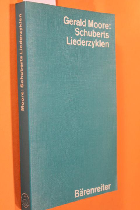 Schuberts Liederzyklen. Gedanken zu ihrer Aufführung.