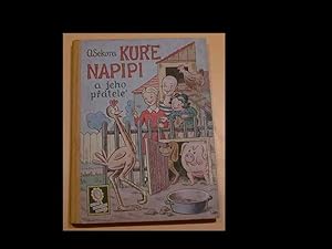 Napipi the Chicken and His Friends / Kure Napipi a Jeho Pratele