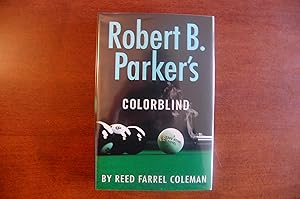 Robert B. Parker's Colorblind (signed & dated)