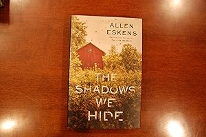 The Shadows We Hide (signed & dated)