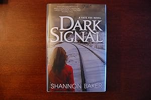 Dark Signal (signed)