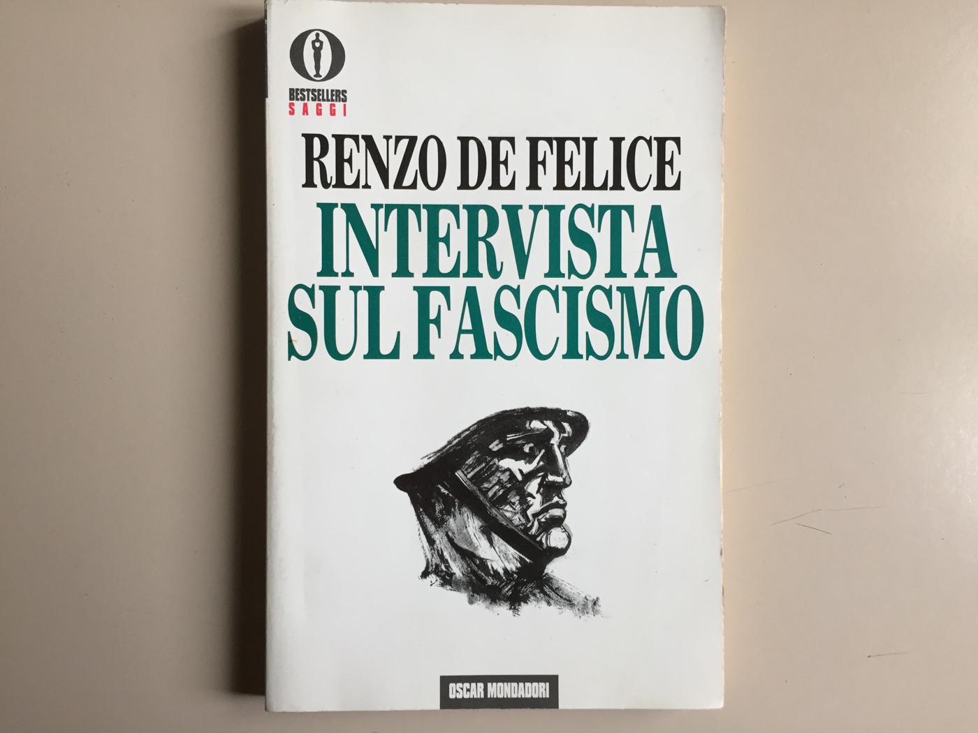 Intervista sul fascismo - De Felice, Renzo
