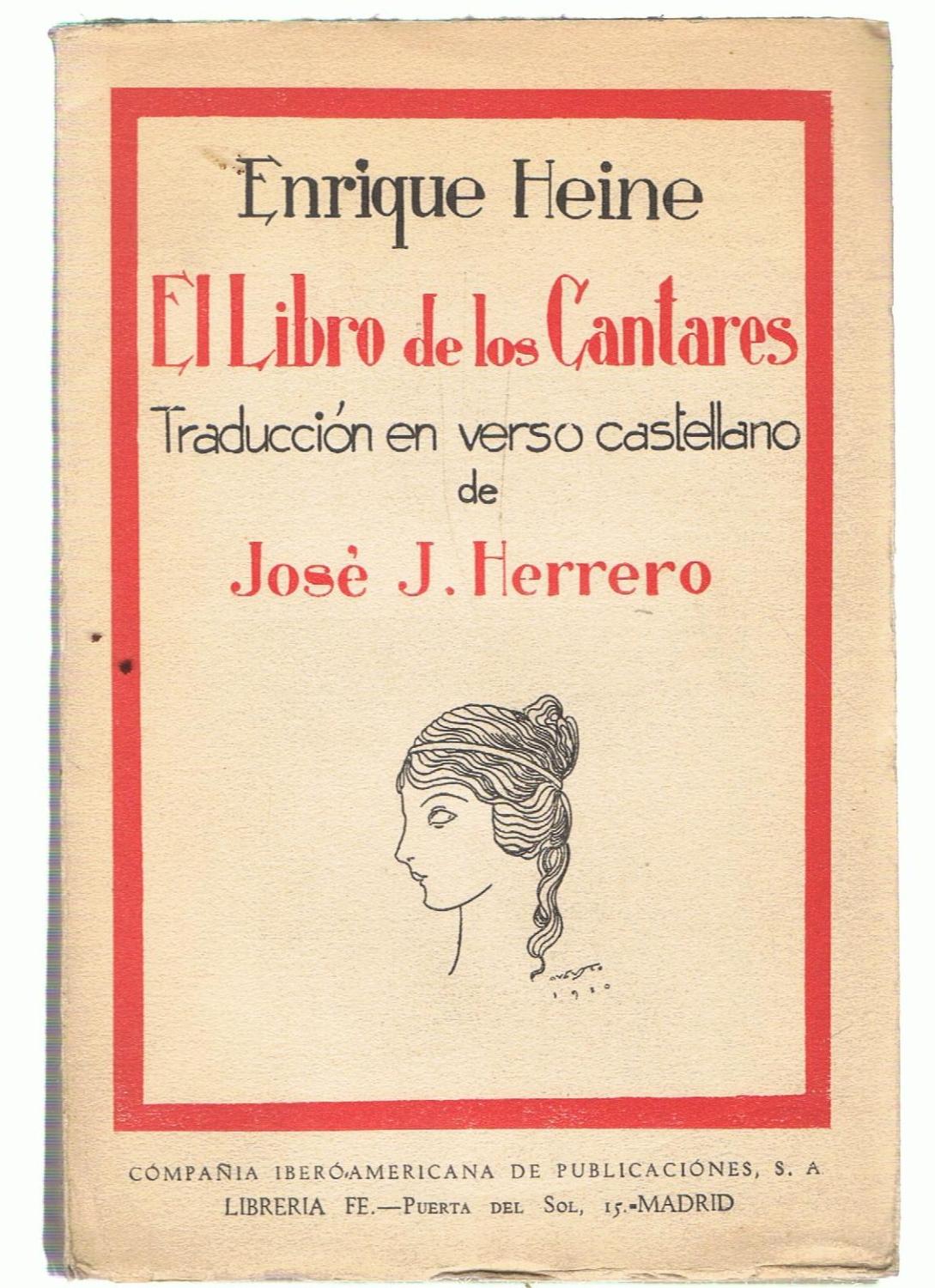 EL LIBRO DE LOS CANTARES - Heine. Enrique,