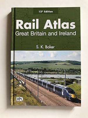 Rail Atlas - Grat Britain and Ireland