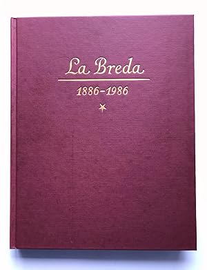 La Breda 1889 - 1986