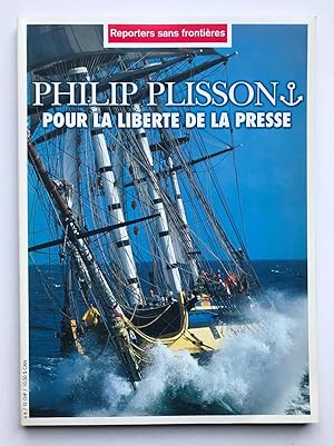 Philip Plisson Pour la Liberte de la Presse.