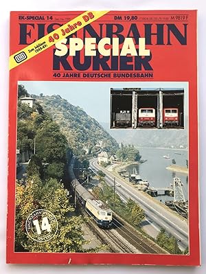 Eisenbahn Kurier - Special 40 Jahre Deutsche Bundesbahn. 1989.