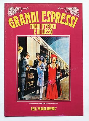 Grandi Espressi - Treni d'Epoca e di Lusso. Brochure turistica.