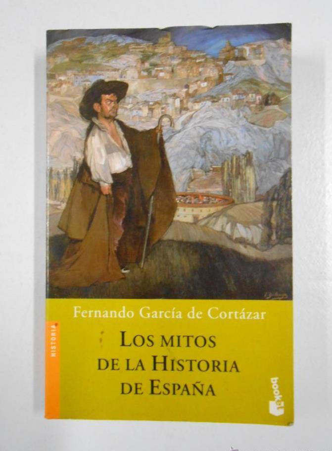 30134050198 - Los mitos de la historia de España (Fernando García de Cortázar) - (Audiolibro Voz Humana)