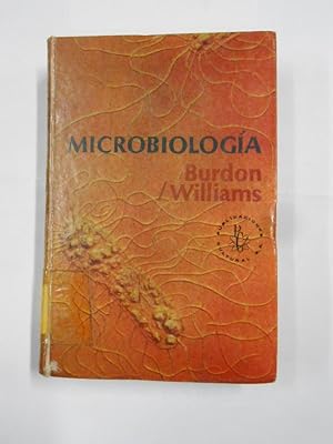 MICROBIOLOGIA. KENNETH L. BURDON. ROBERT P. WILLIAMS. PUBLICACIONES CULTURAL S.A. TDK334