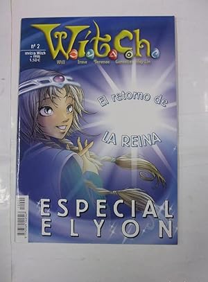 WITCH Nº 2. EL RETORNO DE LA REINA. ESPECIAL ELYON. TDKC27