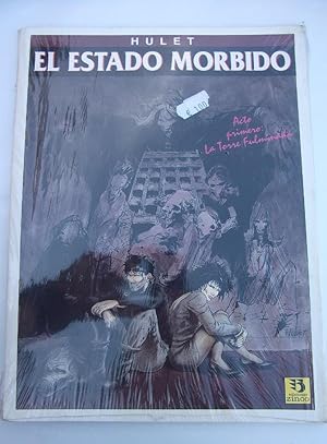 EL ESTADO MÓRBIDO. PRIMER ACTO: LA TORRE FULMINADA - HULET. NUEVO PRECINTADO. TDKC30