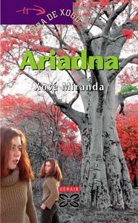 ARIADNA - MIRANDA, XOSÉ