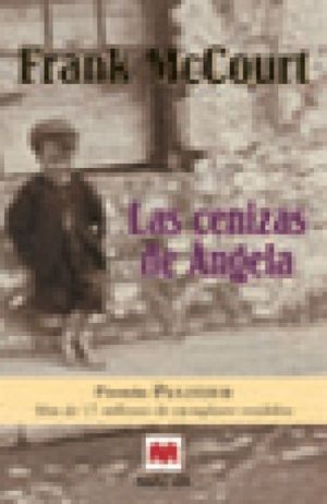 LAS CENIZAS DE ÁNGELA - MCCOURT, FRANK