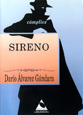 SIRENO - ÁLVAREZ GÁNDARA, DARÍO