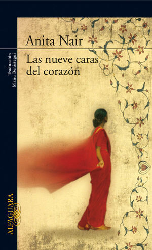 LAS NUEVE CARAS DEL CORAZÓN - ANITA NAIR