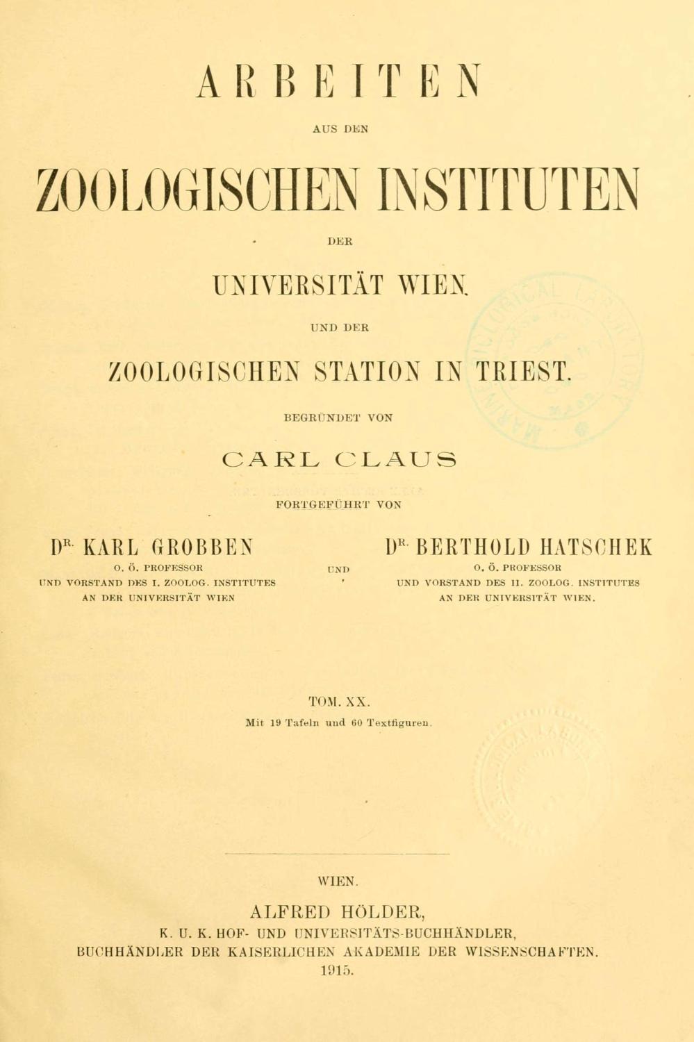 Arbeiten aus dem Zoologischen Instituten der Universität Wien und der Zoologischen Station in Triest. Volume v.19:1911 1911 [Leather Bound]