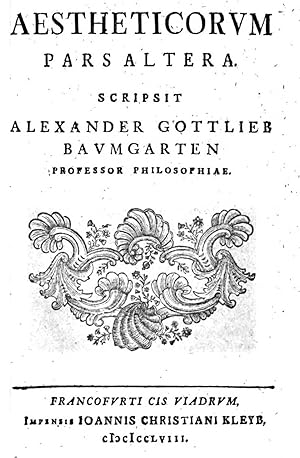 Aesthetica by Alexander Gottlieb Baumgarten Aesthetica by Alexander Gottlieb Baumgarten