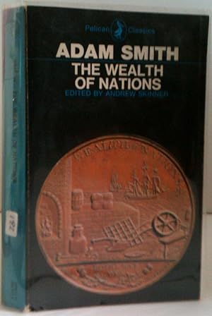 Wealth Of Nations By Adam Smith First Edition Abebooks