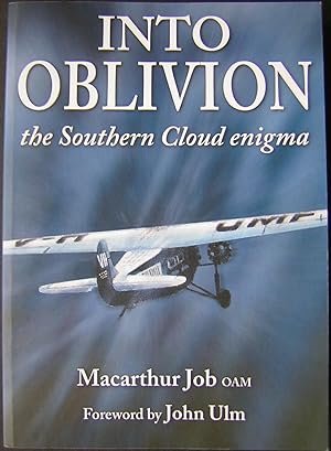 Into Oblivion : The Southern Cloud Enigma