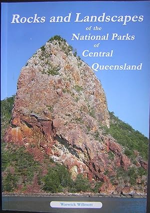 Rocks and Landscapes of the National Parks of Central Queensland