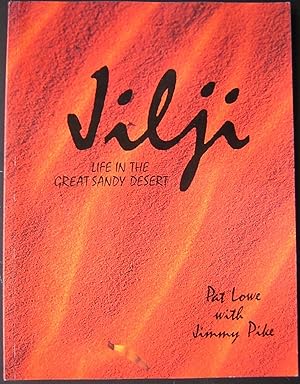Jilji, Life in the Great Sandy Desert