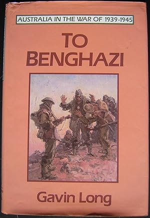 To Benghazi. Introduction to the 1986 edition by D M Horner