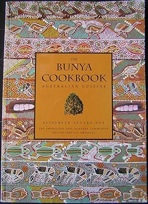 The Bunya Cookbook: Australian Cuisine