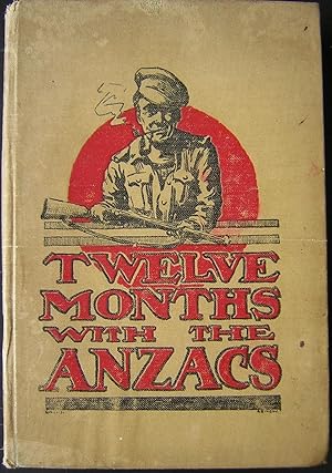 Twelve Months with the "Anzacs"