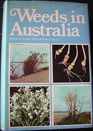 A Field Guide to Weeds in Australia