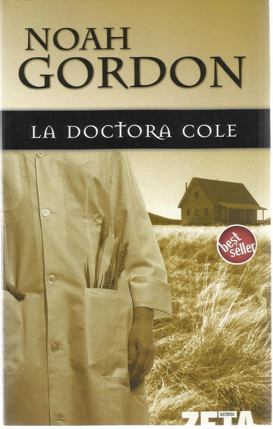 La doctora Cole de Gordon, Noah: Zeta Bolsillo, España ...