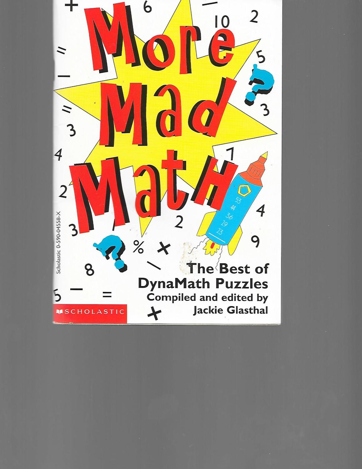 More Mad Math the Best of Dynamath Puzzles - Glasthal, Jackie