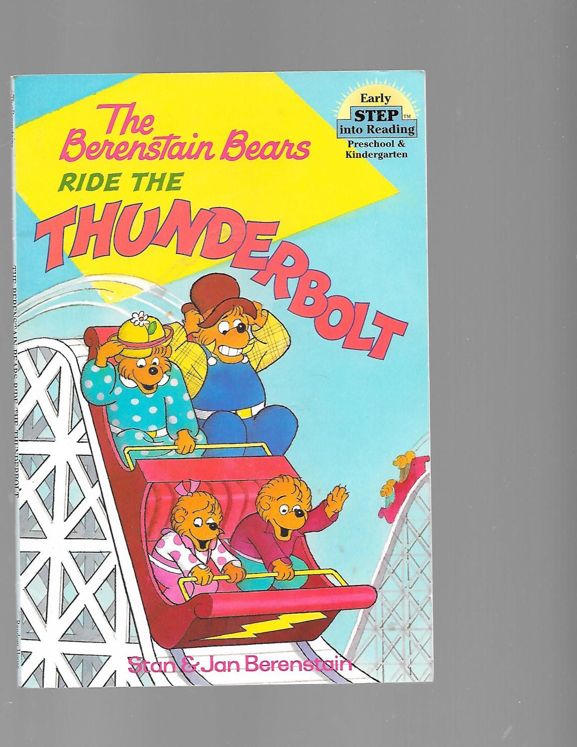 The Berenstain Bears Ride the Thunderbolt (Step-Into-Reading, Step 1) - Berenstain, Stan; Berenstain, Jan