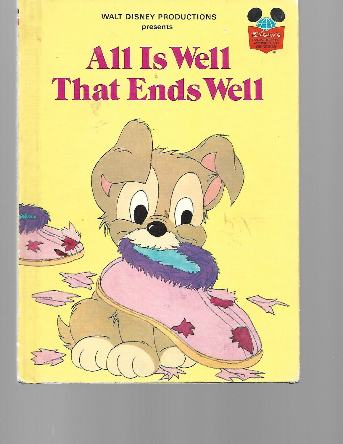 Walt Disney Productions presents All is well that ends well (Disney's wonderful world of reading) - Walt Disney