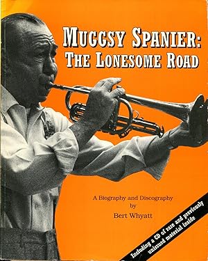 Muggsy Spanier: The Lonesome Road