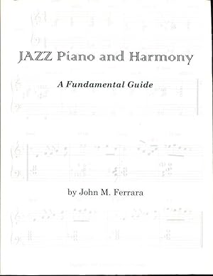 Jazz Piano and Harmony : A Fundamental Guide (Book & CD)