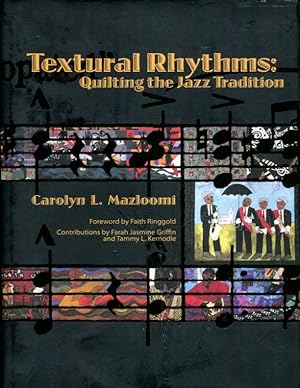 Textural Rhythms: Quilting the Jazz Tradition